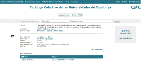 Obra incorporada al Catálogo Colectivo de las Universidades de Catalunya (CCUC): “LA FUNCIÓN SOCIAL DE LA DEFENSORÍA DEL PUEBLO Y EL CANAL DE DENUNCIAS” – UNA CUESTIÓN DE CIUDADANÍA, de la autora Roberta LÍDICE: *Info: *Catálogo Colectivo de las Universidades de Catalunya – CSUC: https://ccuc.csuc.cat/record=b7487056~S23*spi *Librería Bosch – Barcelona: : http://libreriabosch.com/Shop/Product/Details/44185_la-funcion-social-de-la-defensoria-del-pueblo-y-el-canal-de-denuncias ¡Buena Lectura!/ Have a Good Reading! ©ROBERTA LÍDICE.